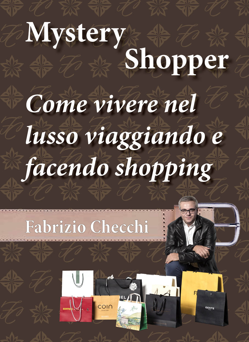 Finalmente il libro per diventare un Mystery Shopper